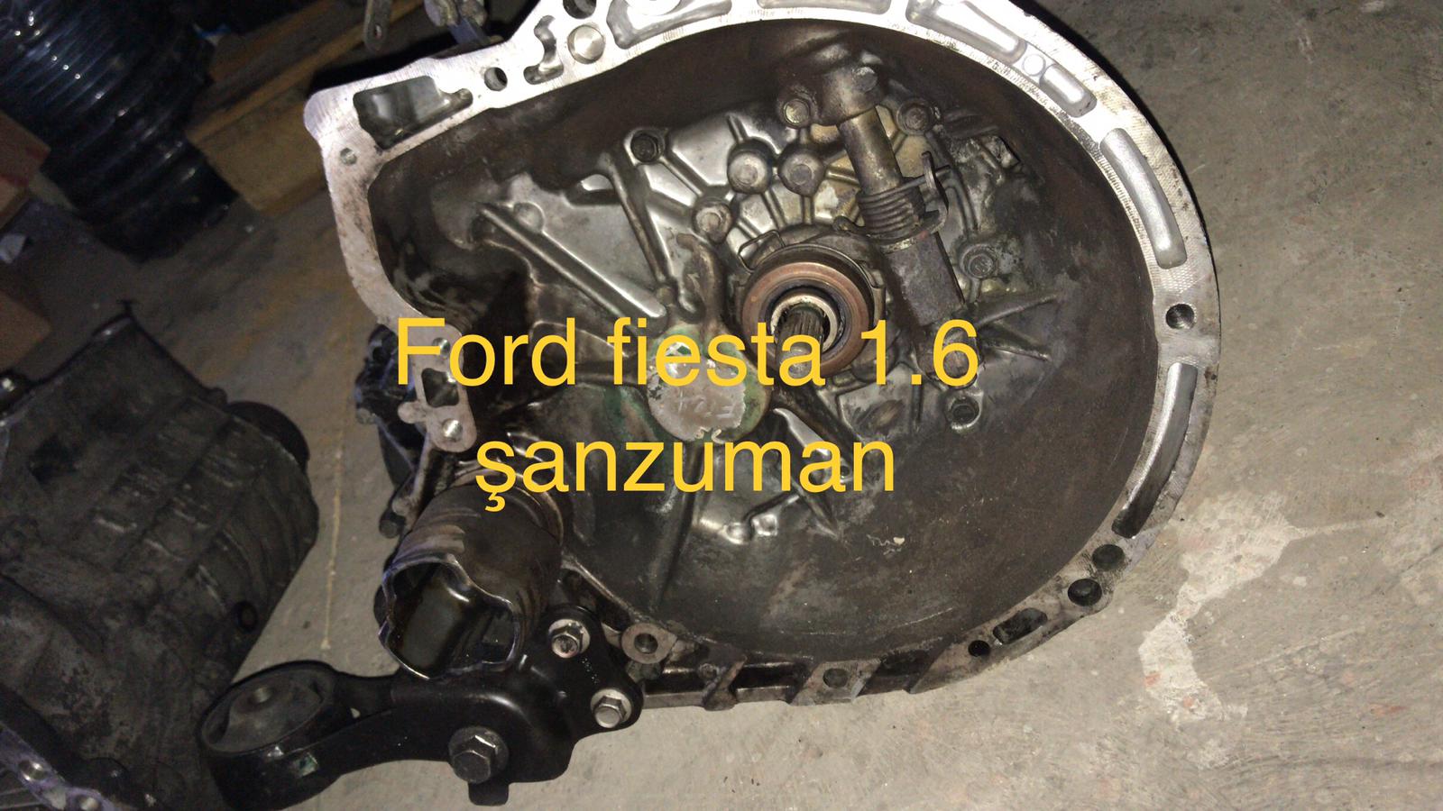 Ford Fiesta 1.6 Şanzıman